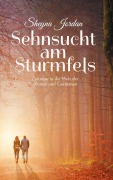 Cover-Bild zum Titel 'Sehnsucht am Sturmfels' von 'Sheyna Jordan'