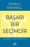 Cover-Bild zum Titel 'Basari Bir Secimdir' von 'John C. Maxwell'