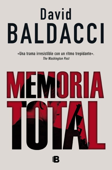 Memoria Total / Memory Man - David Baldacci