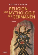 Cover-Bild zum Titel 'Religion und Mythologie der Germanen' von 'Rudolf Simek'