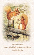 Cover-Bild zum Titel 'Das Eichhörnchen Nutkin Notizbuch ( Peter Hase )' von 'Beatrix Potter, Elizabeth M. Potter'
