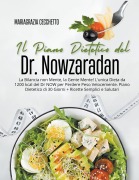 Cover-Bild zum Titel 'Il Piano Dietetico del Dr. Nowzaradan' von 'Mariagrazia Cecchetto'
