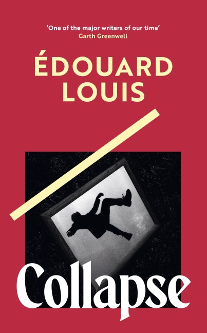 Collapse - Édouard Louis