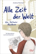 Zeitreise-Abenteuer: Alle Zeit der Welt - Andrea Reichart