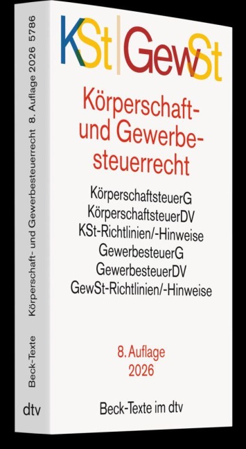 Körperschaftsteuerrecht / Gewerbesteuerrecht. KSt / GewSt - 