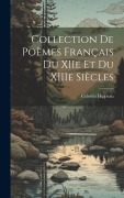Cover-Bild zum Titel 'Collection de poèmes français du XIIe et du XIIIe siècles' von ''