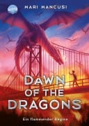 Cover-Bild zum Titel 'Dawn of the Dragons. Ein flammender Beginn' von 'Mari Mancusi'