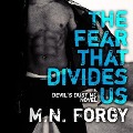 Cover-Bild zum Titel 'The Fear That Divides Us' von 'M. N. Forgy'
