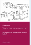 Cover-Bild zum Titel 'Wer ist der Mann neben mir' von 'Anne Berghaus'