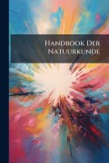 Cover-Bild zum Titel 'Handbook Der Natuurkunde' von ''
