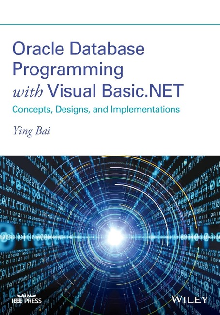 Oracle Database Programming with Visual Basic.Net - Ying Bai