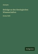 Cover-Bild zum Titel 'Beiträge zu den theologischen Wissenschaften' von 'Anonym'