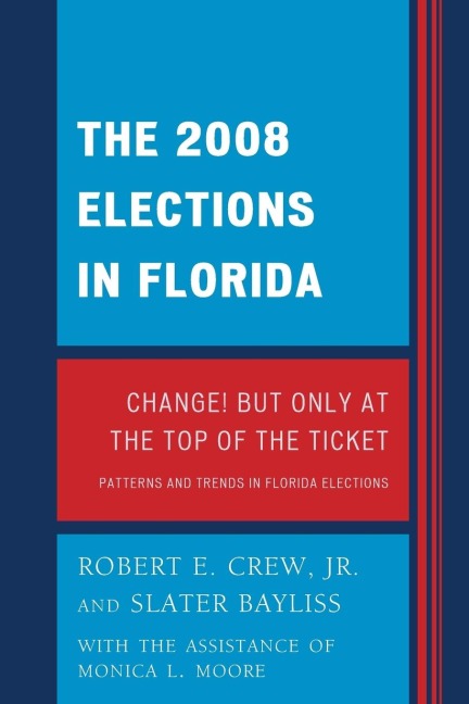 2008 Election in Florida - Robert E. Crew