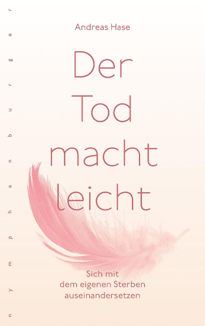 Der Tod macht leicht - Andreas Hase