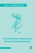 Cover-Bild zum Titel 'The Maturational Processes and the Facilitating Environment' von 'Donald W. Winnicott'