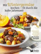 Cover-Bild zum Titel 'Mit Wintergemüse kochen - fit durch die kalte Jahreszeit' von 'Schweiz Reader's Digest Deutschland'