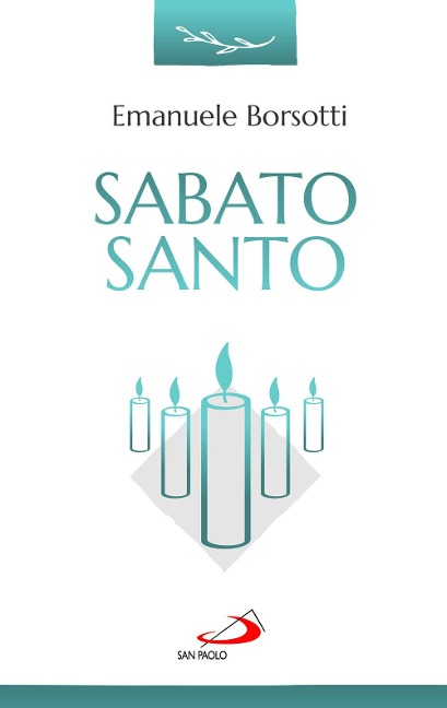 Sabato Santo - Emanuele Borsotti