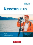 Cover-Bild zum Titel 'Newton plus 8. Jahrgangsstufe - Realschule Bayern - Wahlpflichtfächergruppe II-III - Schülerbuch' von 'Martina Flierl-Biederer, Elke Göbel, Felicitas Herdel, Markus Volke, Martin Zimmer'