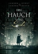 Cover-Bild zum Titel 'Ein Hauch von Seele' von 'Sandra Busch, Sandra Gernt'