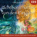 Lichtbotschaften von den Plejaden 9 [Übungs-CD] - Pavlina Klemm, Sayama