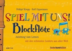 Spiel mit uns! Blockflöte - 