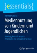 Cover-Bild zum Titel 'Mediennutzung von Kindern und Jugendlichen' von 'Manfred Cassens'