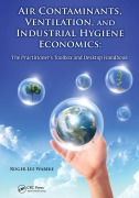 Cover-Bild zum Titel 'Air Contaminants, Ventilation, and Industrial Hygiene Economics' von 'Roger Lee Wabeke'