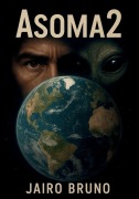 Cover-Bild zum Titel 'Asoma2' von 'Jairo Bruno'