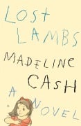 Cover-Bild zum Titel 'Lost Lambs' von 'Madeline Cash'