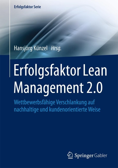 Erfolgsfaktor Lean Management 2.0 - 