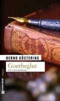 Goetheglut - Bernd Köstering