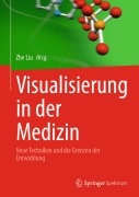 Cover-Bild zum Titel 'Visualisierung in der Medizin' von ''