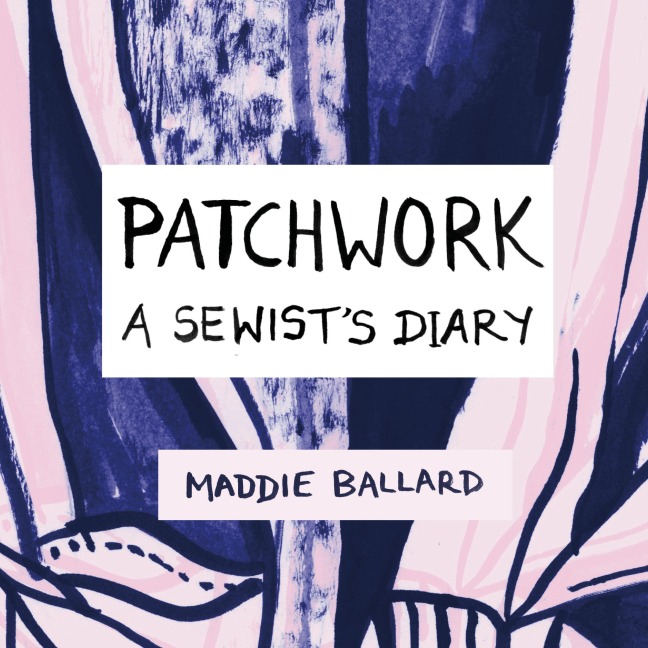 Patchwork - Maddie Ballard