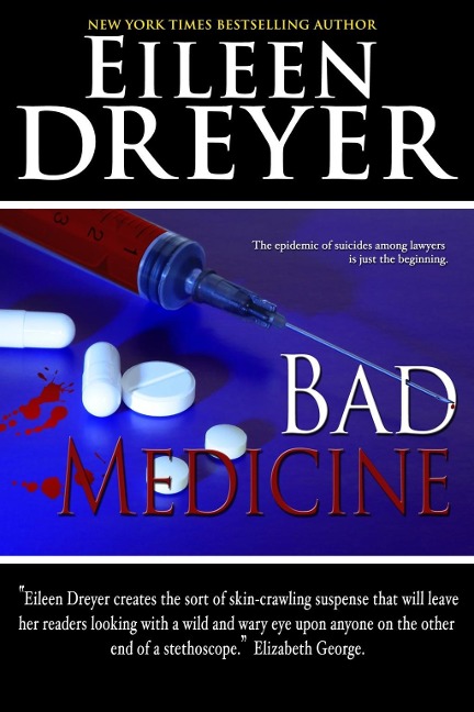 Bad Medicine - Eileen Dreyer