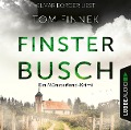 Cover-Bild zum Titel 'Finsterbusch - Der fünfte Fall für Tenbrink und Bertram' von 'Tom Finnek'