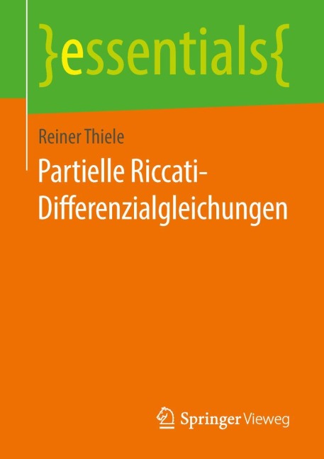 Partielle Riccati-Differenzialgleichungen - Reiner Thiele
