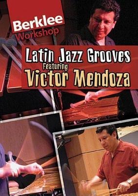 Latin Jazz Grooves - Victor Mendoza