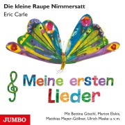 Cover-Bild zum Titel 'Die kleine Raupe Nimmersatt. Meine ersten Lieder' von 'Eric Carle, Thomas Fritz, Matthias Meyer-Göllner, Bettina Göschl, Ulrich Maske'