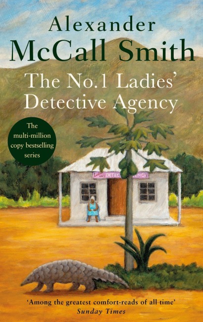 The No. 1 Ladies' Detective Agency - Alexander McCall Smith