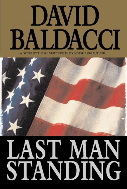 Last Man Standing - David Baldacci