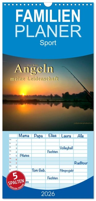 Familienplaner 2026 - Angeln - meine Leidenschaft mit 5 Spalten (Wandkalender, 21 x 45 cm) CALVENDO - Peter Roder