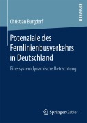 Cover-Bild zum Titel 'Potenziale des Fernlinienbusverkehrs in Deutschland' von 'Christian Burgdorf'