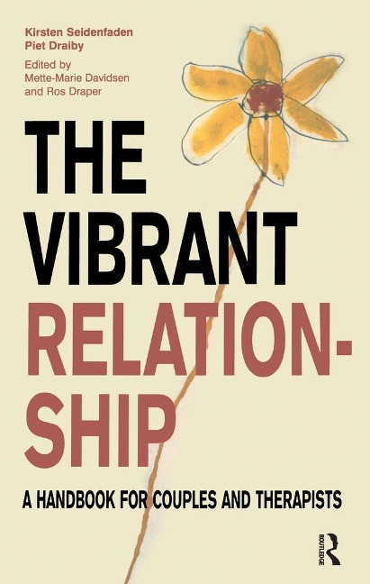 The Vibrant Relationship - Kirsten Seidenfaden, Piet Draiby