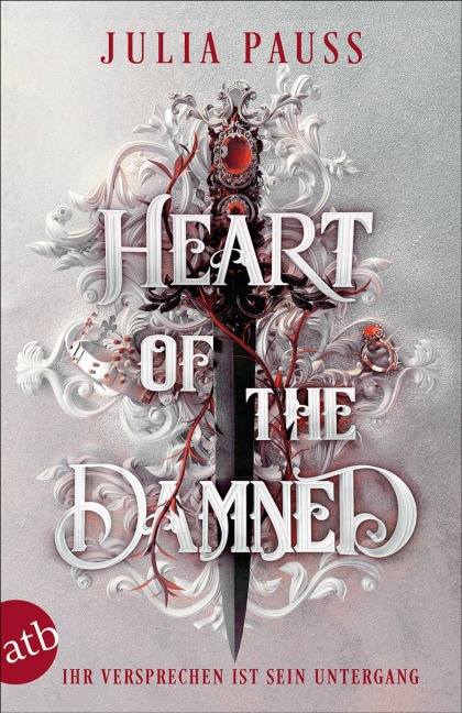 Heart of the Damned - Ihr Versprechen ist sein Untergang - Julia Pauss