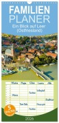 Familienplaner 2026 - Ein Blick auf Leer (Ostfriesland) mit 5 Spalten (Wandkalender, 21 x 45 cm) CALVENDO - Markus W. Lambrecht