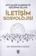 Cover-Bild zum Titel 'Iletisim Sosyolojisi' von 'Menderes Akdag'