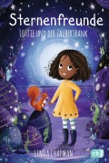 Cover-Bild zum Titel 'Sternenfreunde - Lottie und der Zaubertrank' von 'Linda Chapman'