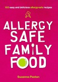 Allergy-Safe Family Food - Suzanna Paxton