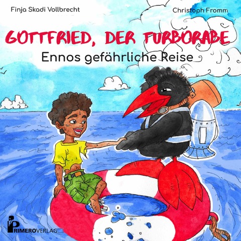 Gottfried, der Turborabe - Ennos gefährliche Reise - Christoph Fromm