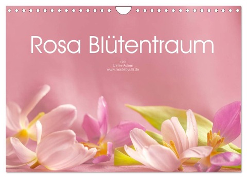 Rosa Blütentraum (Wandkalender 2025 DIN A4 quer), CALVENDO Monatskalender - Ulrike Adam